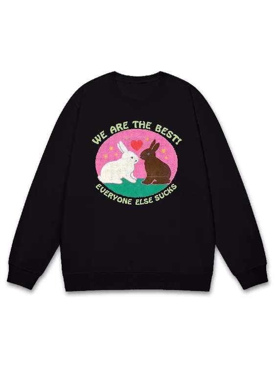 We Are The Best Rabbits Y2K Sweatshirt Sophisticated Women's Tailored