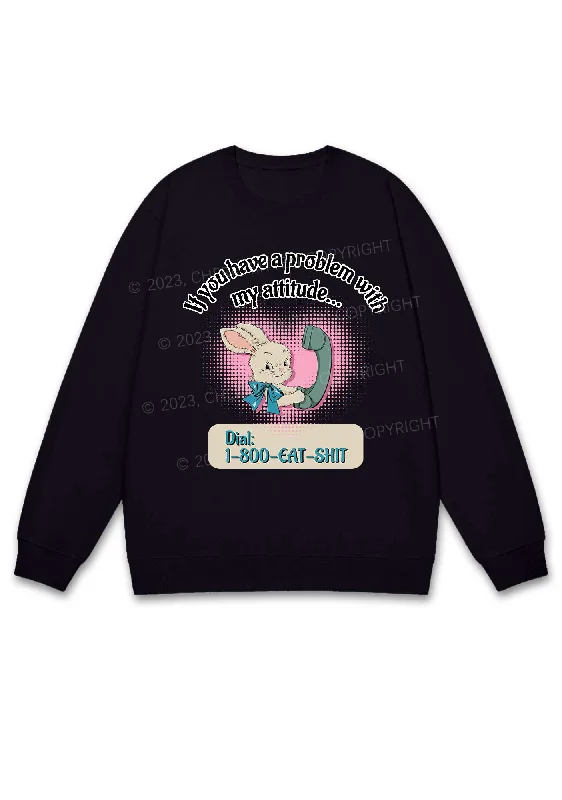 You Have A Problem Y2K Sweatshirt Cherrykitten Relaxed Women's 